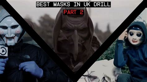 Best Masks in UK Drill (Part 2) - YouTube