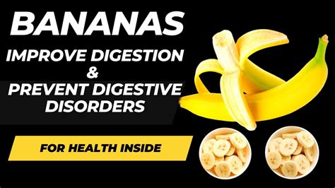 Health ideas || How Bananas Can Help Improve Your Digestion and Prevent Digestive Disorders ...