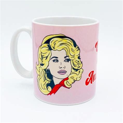 What would Dolly do?: Unique coffee mugs created by Bite Your Granny ...