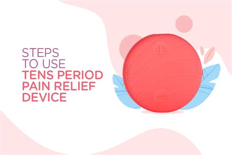 Process of Using Period Pain Relief Device