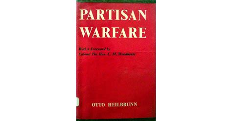 Partisan Warfare by Otto Heilbrunn