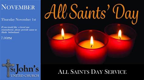 All Saints Day Service – Thursday November 1st at 7.00pm – St. John's ...