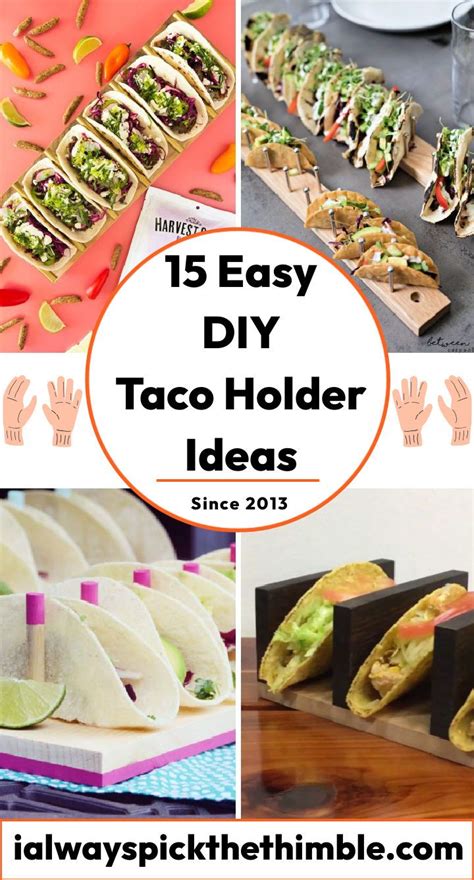 15 Homemade DIY Taco Holder Ideas