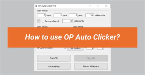 OP Auto Clicker 4.0 Download Now | Free & Best For PC