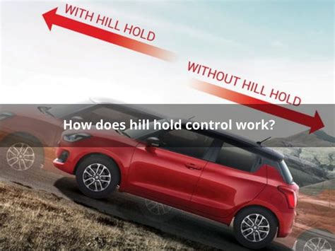 How does hill-hold control work and what are its benefits?