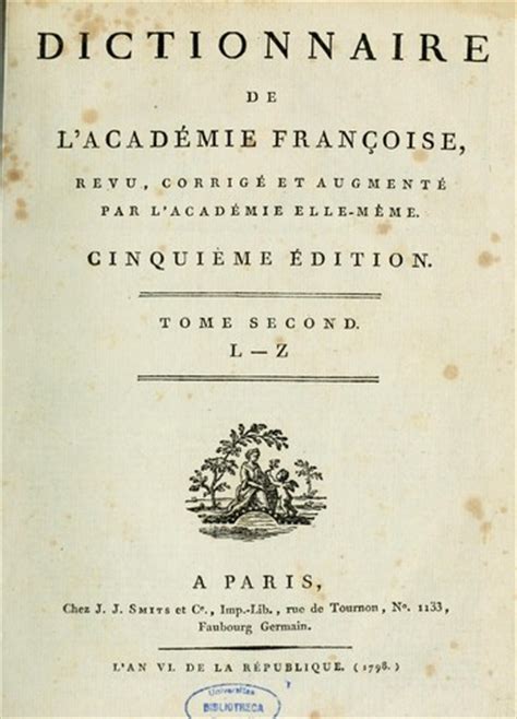 Dictionnaire de l'Académie française by Académie française | Open Library