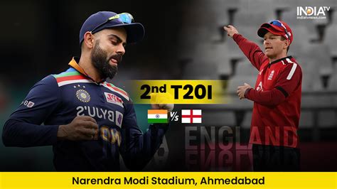 Live Streaming India vs England 2nd T20I: How to Watch IND vs ENG Live ...