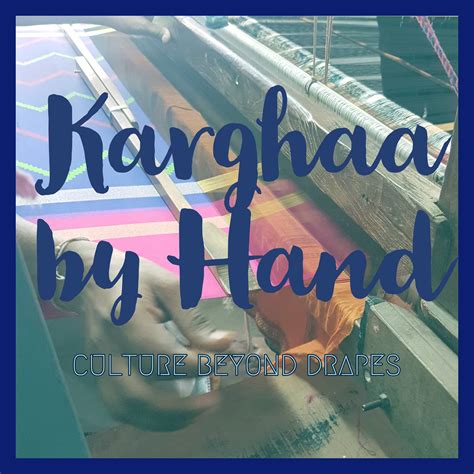 Karghaa by Hand