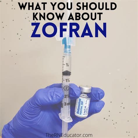 What You Should Know About Zofran - The RN Educator