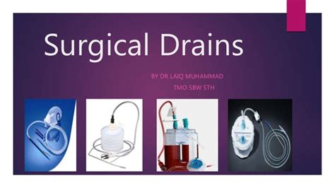 Surgical drains