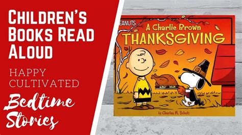 A Charlie Brown Thanksgiving Book Read Aloud | Thanksgiving Books for ...