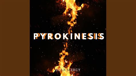 Pyrokinesis - YouTube