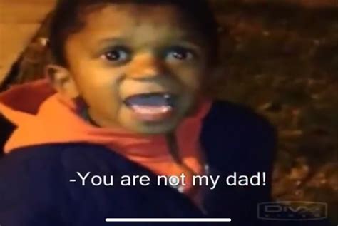 You’re not my dad Blank Template - Imgflip