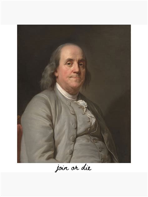 "Benjamin Franklin Join or Die" Poster for Sale by historiansco | Redbubble