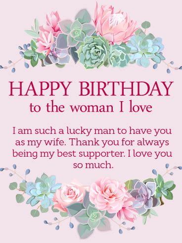 To the Woman I Love - Happy Birthday Wishes Card for Wife | Birthday & Greeting Cards by Davia ...