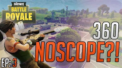 FORTNITE 360 NO SCOPE?! - YouTube