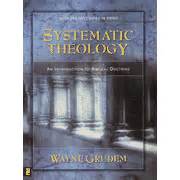 Systematic Theology: An Introduction to Biblical Doctrine: Wayne Grudem: 9780310286707 - Buy it ...