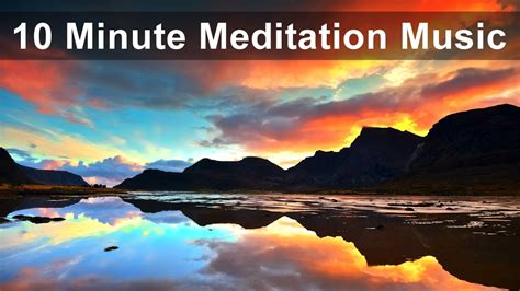 10 Minute Meditation - Music Only - YouTube