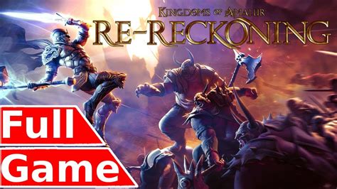 Kingdoms of Amalur Re-Reckoning - Full Game Walkthrough (Remaster Gameplay) - YouTube