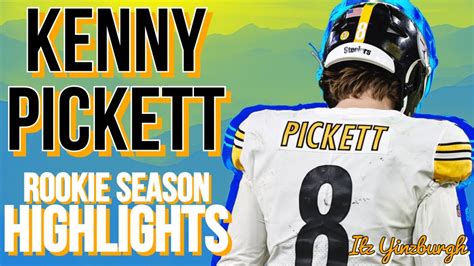 Kenny Pickett Ultimate Rookie Highlights | Pittsburgh Steelers 2023 ...