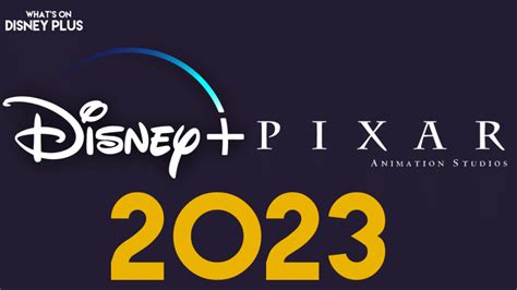 Every Pixar Film & Series Coming To Disney+ In 2023 – What's On Disney Plus