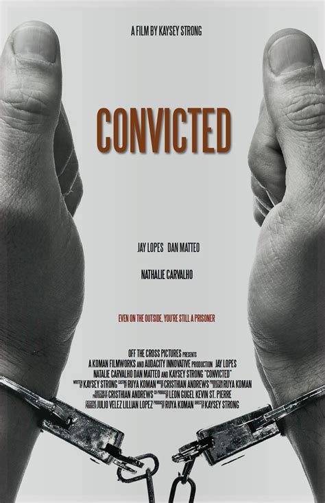 Convicted Movie