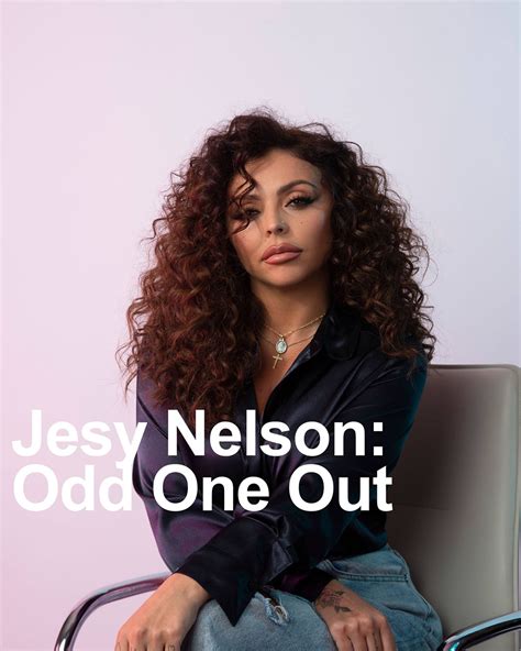 Jesy Nelson Quotes Odd One Out : Jesy Nelson of Little Mix on being The ...