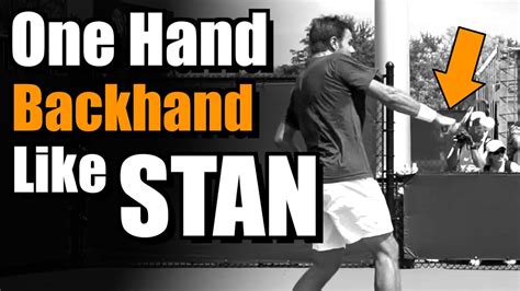 Hit Your Backhand Like Stanislas Wawrinka - One Handed Backhand Tennis Lesson - Tennis Tonic ...