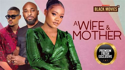 A WIFE & A MOTHER(DEZA THE GREAT,Clinton Joshua,Chinenye Ulaegbu) Nigerian Movies |Nigerian ...