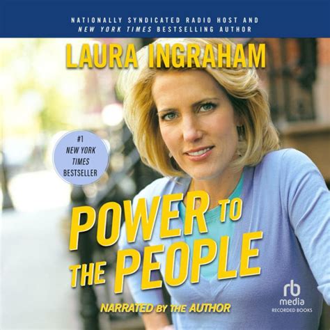 Power to the People by Laura Ingraham | eBook | Barnes & Noble®