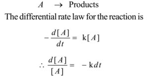 Rate of First Order Reaction: Meaning of first order reaction, Integrated law