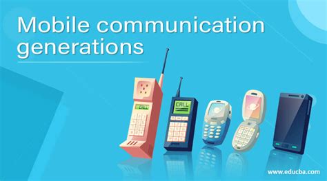 Mobile communication generations | Learn the Different Generations