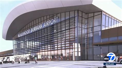 Hollywood Burbank Airport to see new terminal in $1.2 billion upgrade approved by local voters ...