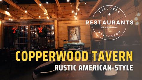 Tantalize Your Taste Buds at Copperwood Tavern | Restaurants of ...