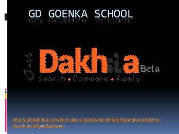 PPT – GD Goenka Dwarka PowerPoint presentation | free to download - id ...