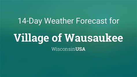 Village of Wausaukee, Wisconsin, USA 14 day weather forecast