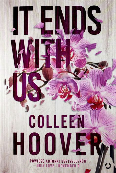 It ends with us - Colleen Hoover - Romanse - Ceny i opinie na Ceneo.pl