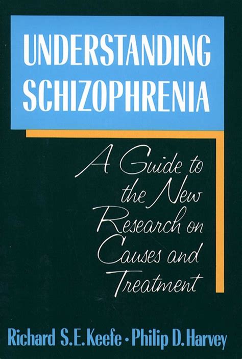 Understanding Schizophrenia eBook by Richard Keefe, Philip D. Harvey ...