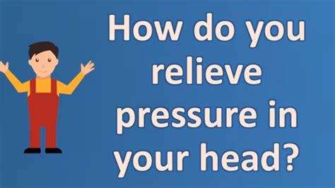 How do you relieve pressure in your head ? | Health Channel - YouTube