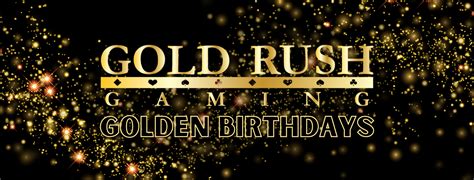 Gold Rush Gaming | Partner Locations | Partner Anniversaries