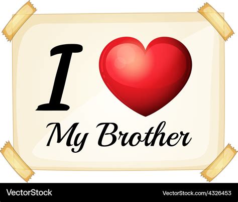 I love my brother Royalty Free Vector Image - VectorStock