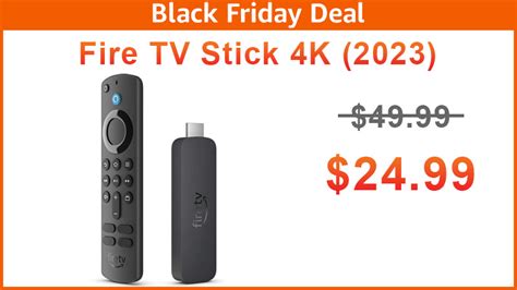 2nd-gen 2023 Fire TV Stick 4K at $24.99 for Black Friday is a killer ...