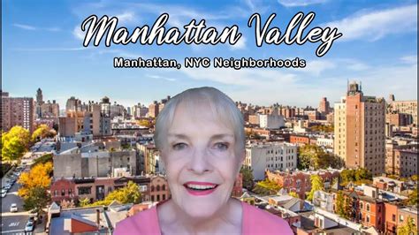 "Manhattan Valley" - Manhattan, NYC Neighborhoods - YouTube