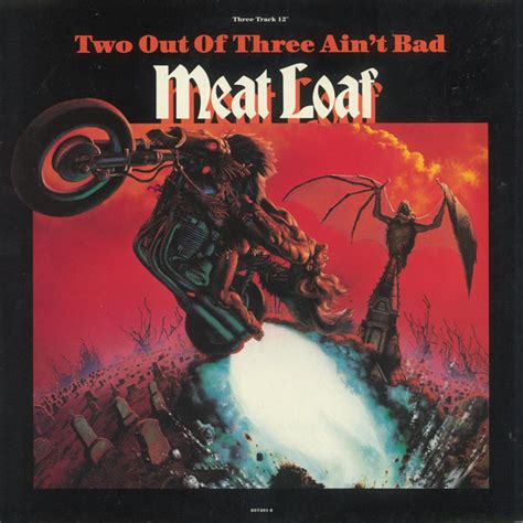 Meat Loaf - Two Out Of Three Ain't Bad (1991, Vinyl) | Discogs