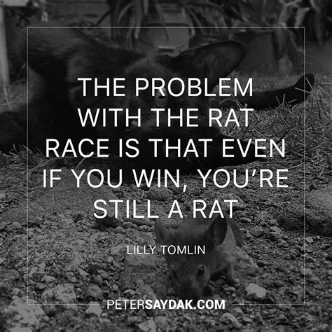 Rat Race Quotes - ShortQuotes.cc