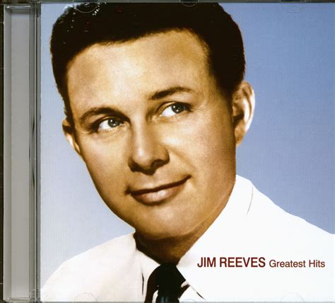 Jim Reeves CD: Greatest Hits (CD) - Bear Family Records