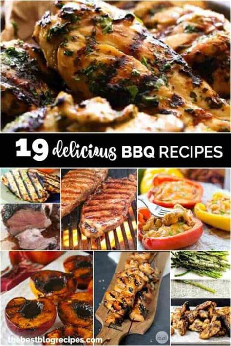 19 Delicious BBQ/Grilling Recipes - The Best Blog Recipes