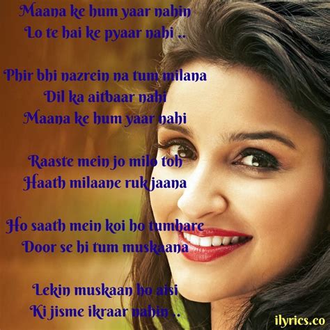 Maana Ke Hum Yaar Nahin Lyrics From Meri Pyaari Bindu By Parineeti Chopra - | Lyrics, Song lyric ...