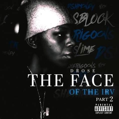 DROSE (NJ) - The Face Of The Irv Pt2 Lyrics and Tracklist | Genius