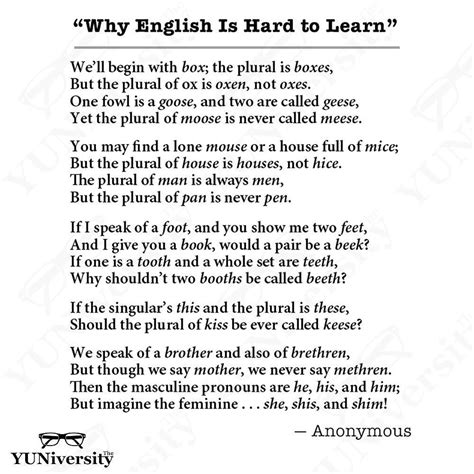 This humorous poem illustrates one reason why English is hard to learn ...